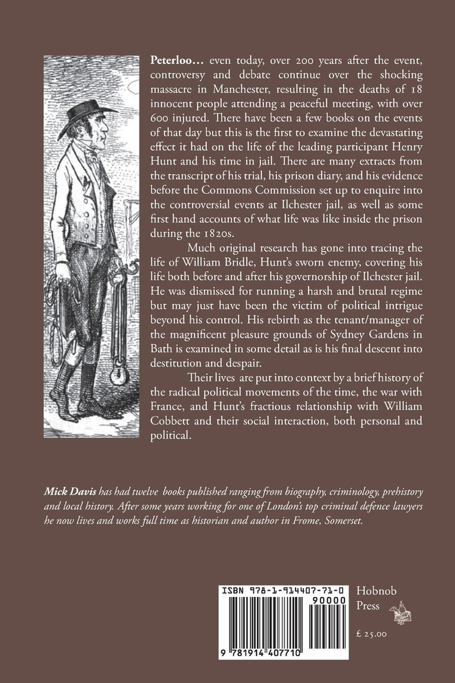 Henry 'Orator' Hunt and the Ilchester Bastille