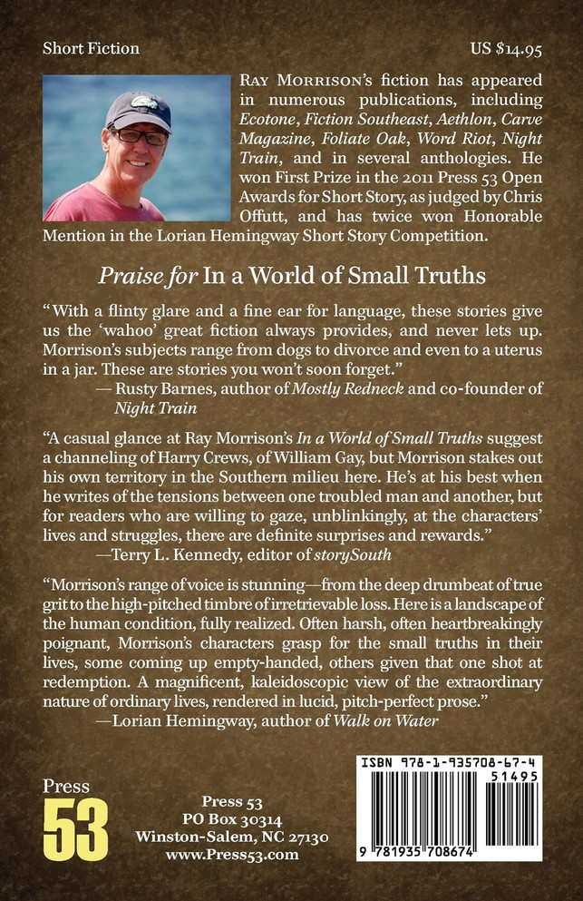 In a World of Small Truths