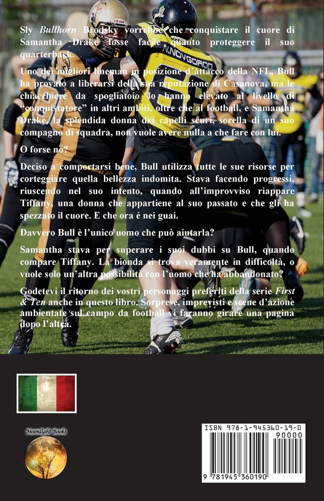 Sly "Bullhorn" Brodsky, Offensive Line (Edizione Italiana)