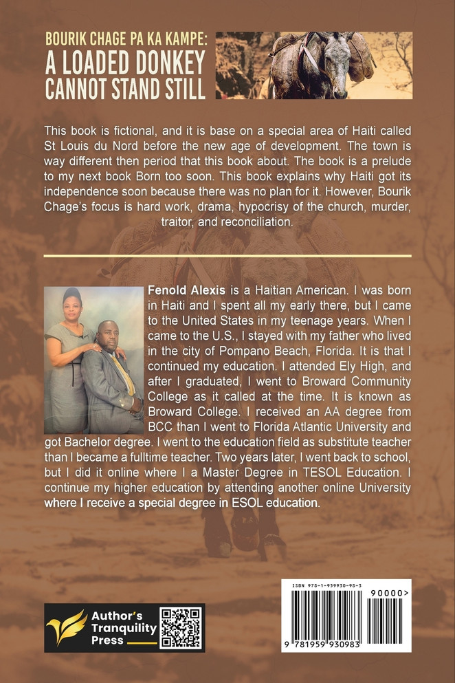 Bourik Chage Pa Ka Kampe A loaded Donkey Cannot Stand Still