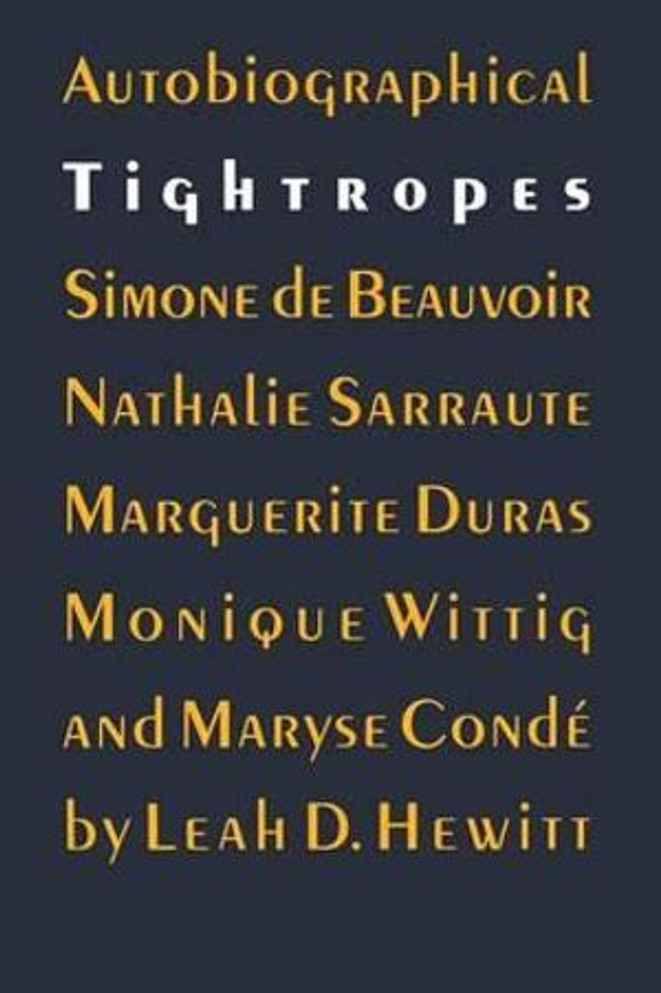 Autobiographical Tightropes