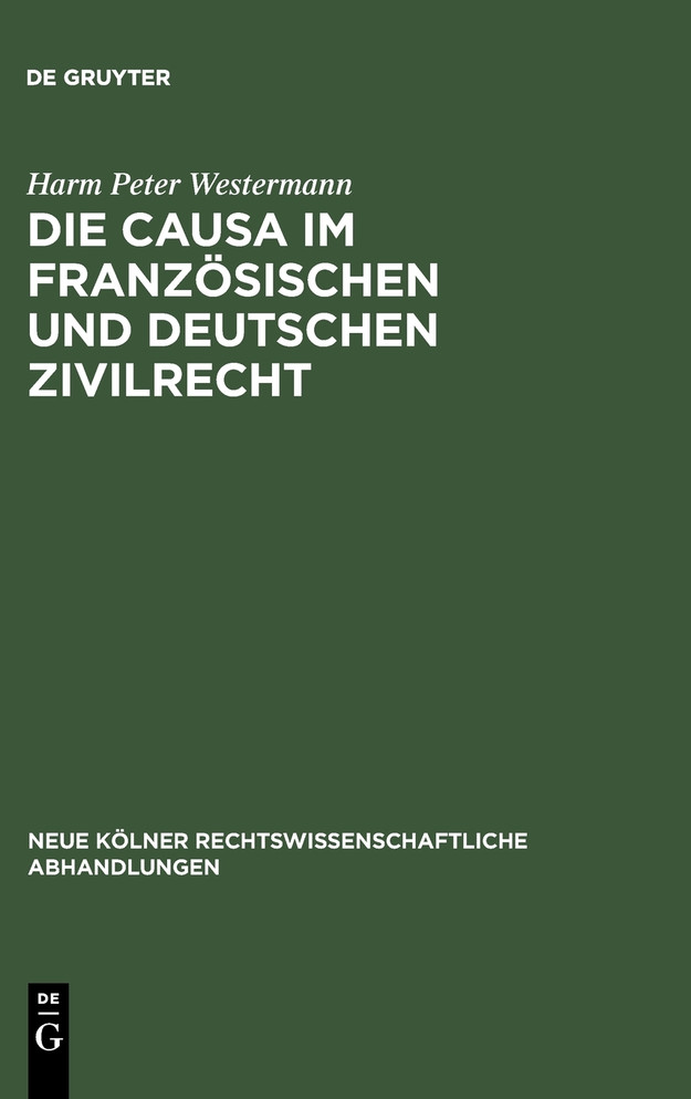 Die causa im französischen und deutschen Zivilrecht