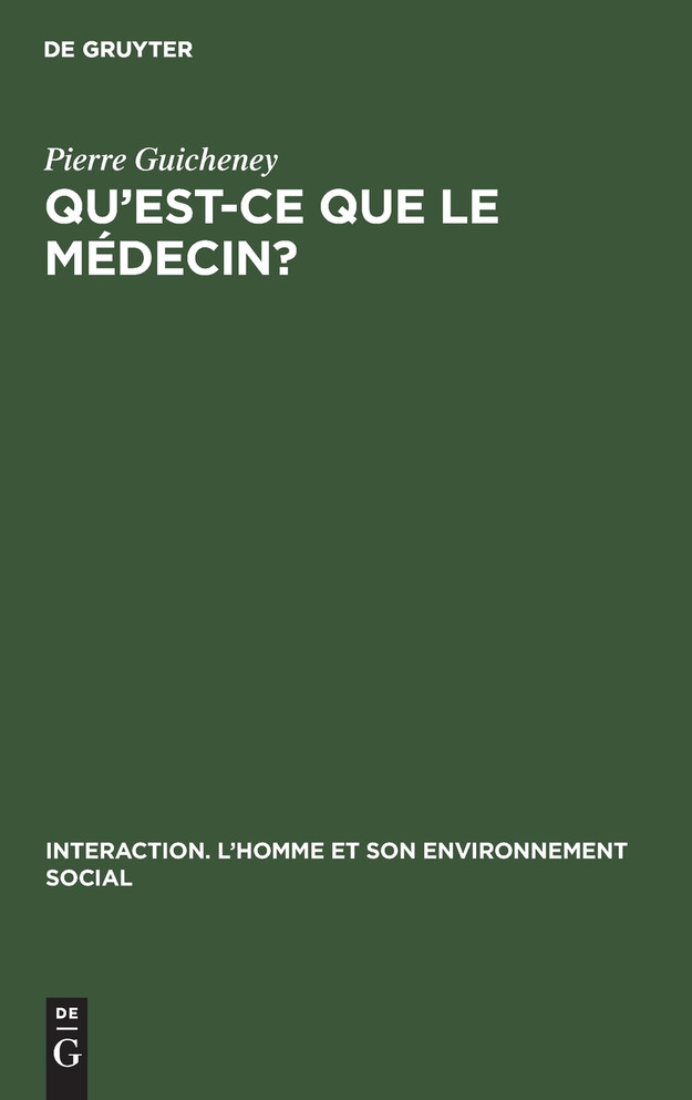 Qu'est-ce que le médecin?