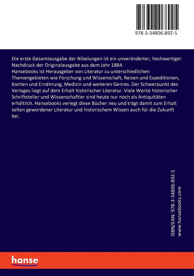 Die erste Gesamtausgabe der Nibelungen