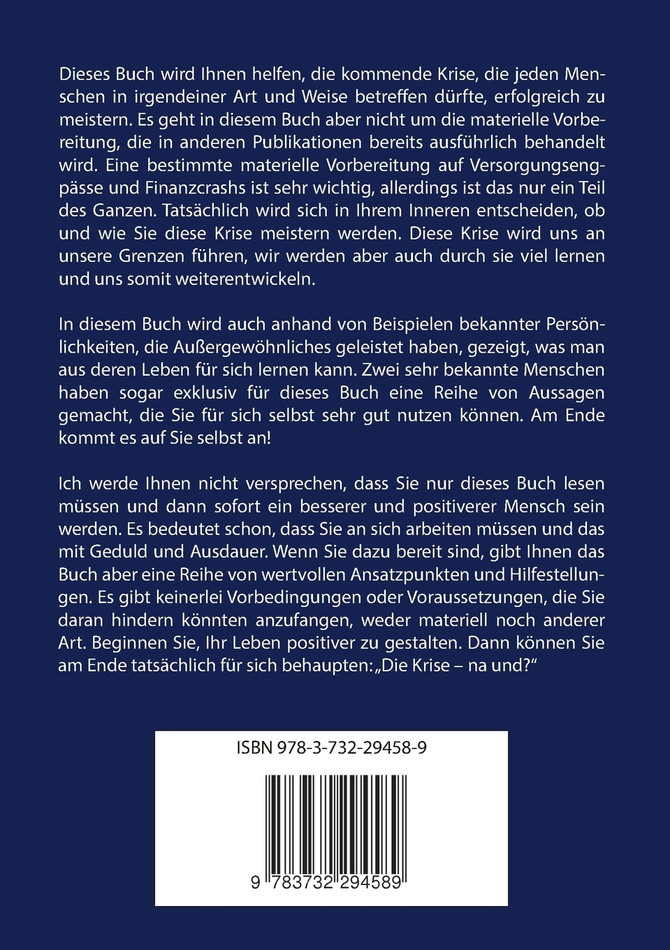 Die Krise - na und?