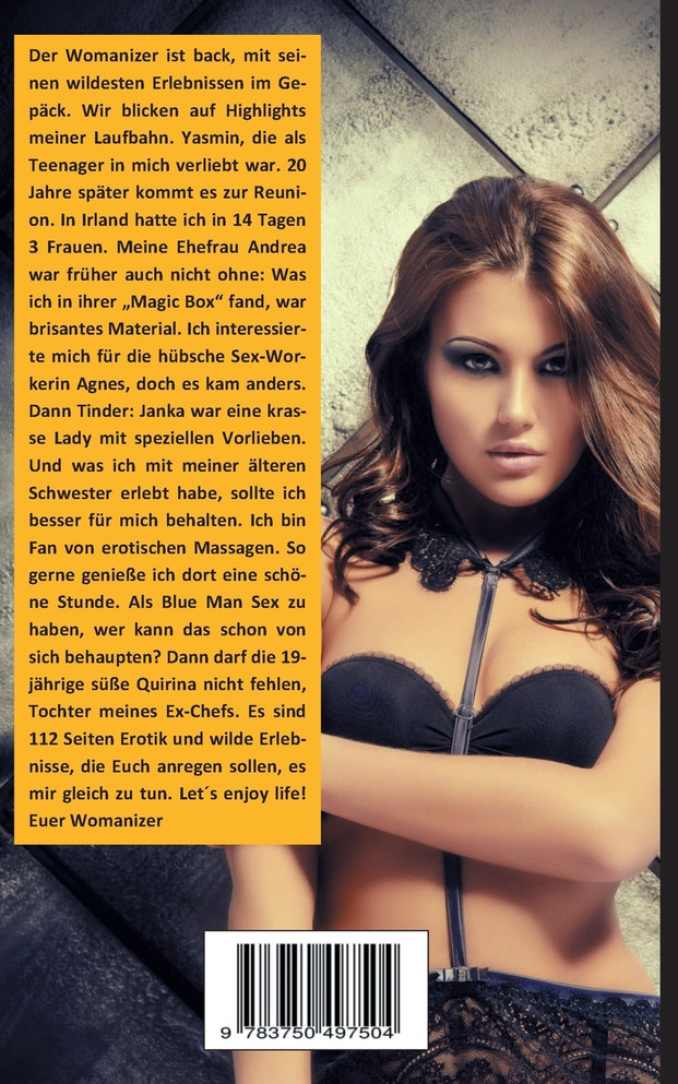 Meine wildesten Erlebnisse