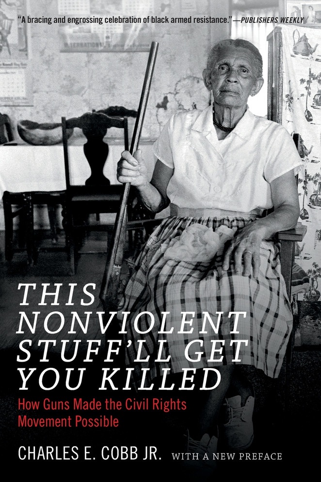 This Nonviolent Stuff'll Get You Killed