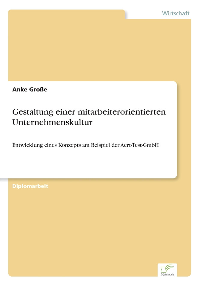 Gestaltung einer mitarbeiterorientierten Unternehmenskultur