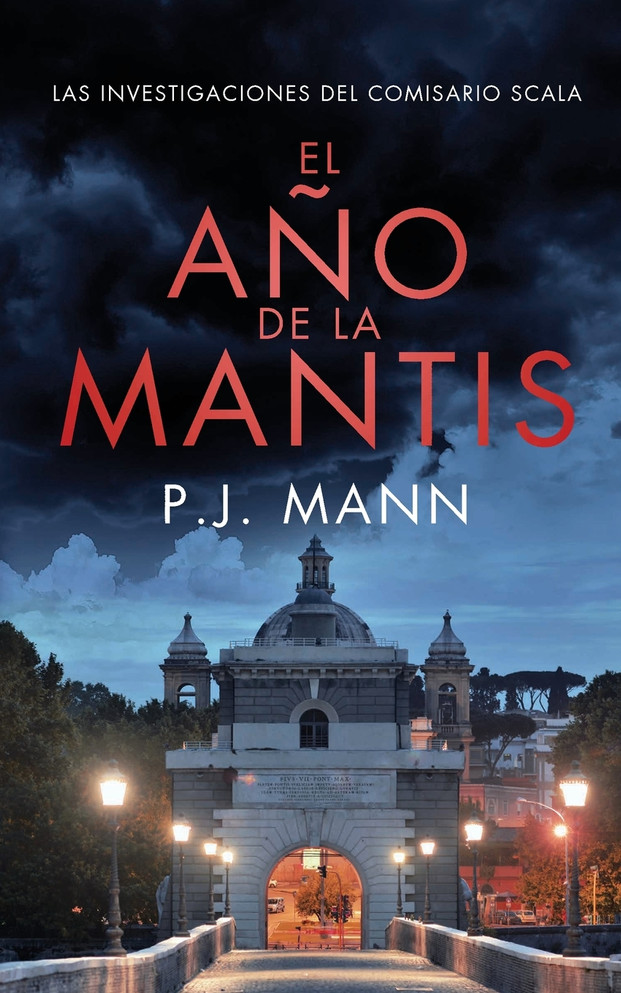 El Año De La Mantis - Las Investigaciones Del Comisario Scala