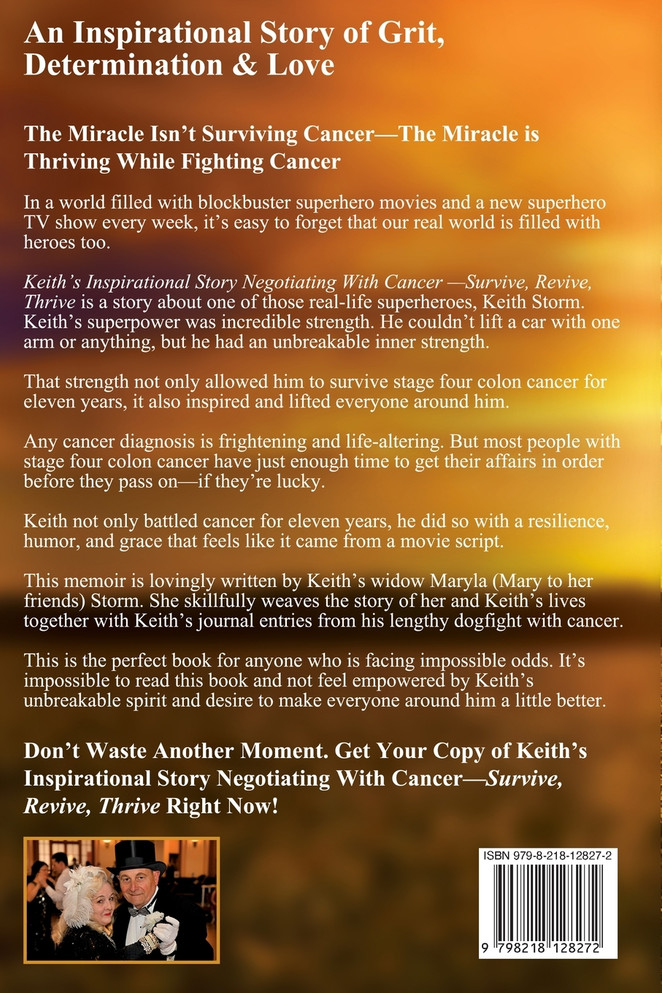 Keith's Inspirational Story Negotiating Cancer-Survive Revive Thrive