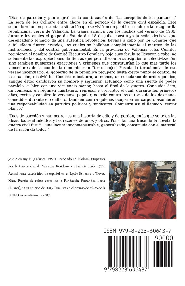 Días de paredón y pan negro