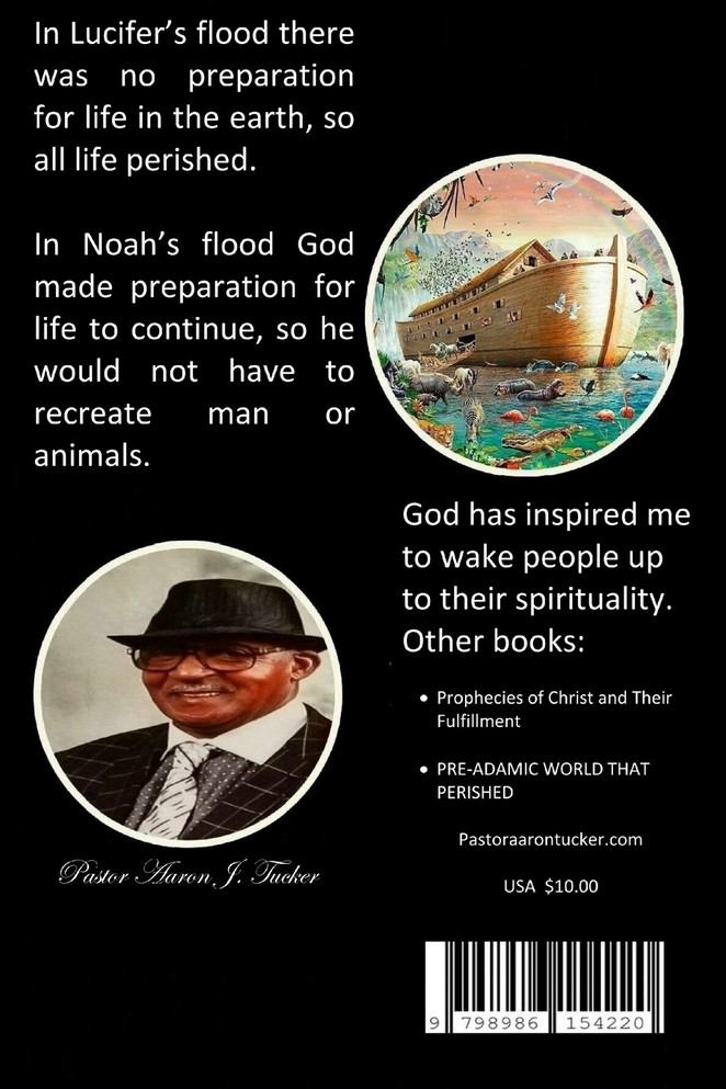 The Difference Between Lucifer's Flood and Noah's Flood