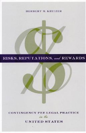 Risks, Reputations, and Rewards