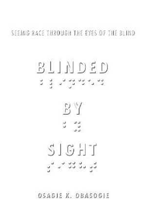 Blinded by Sight