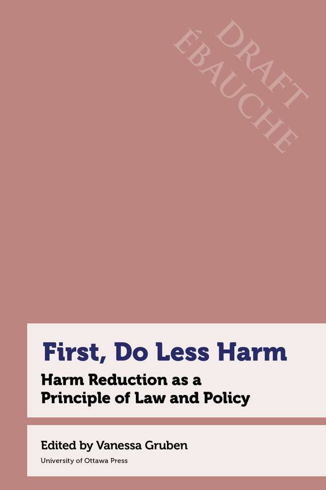 First, Do Less Harm