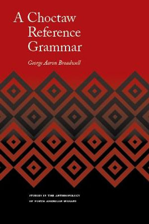 A Choctaw Reference Grammar