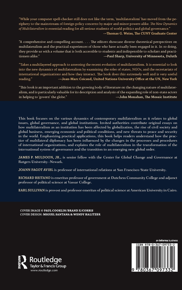 The New Dynamics of Multilateralism