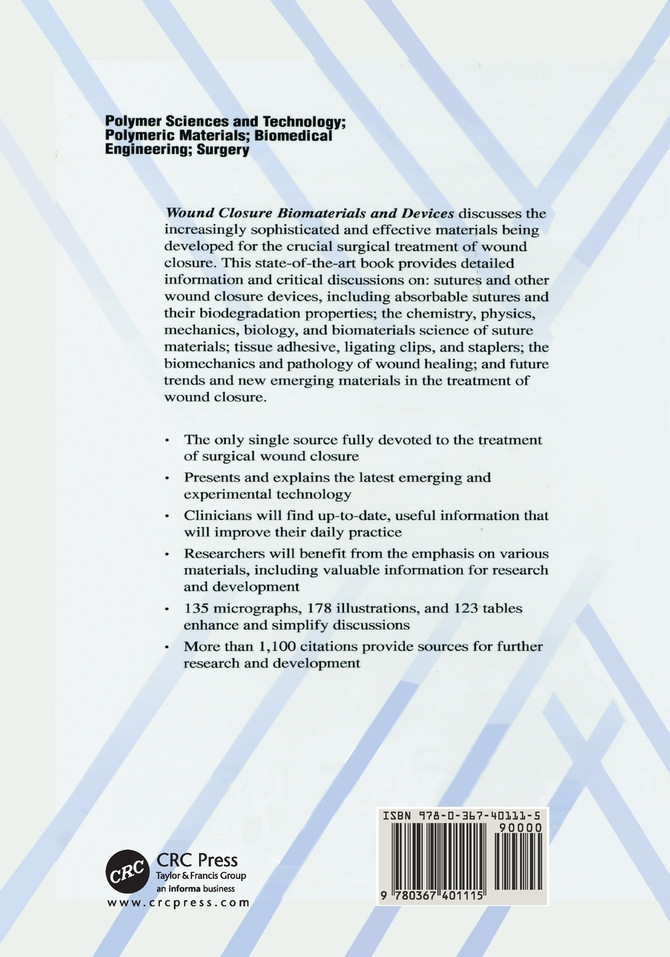 Wound Closure Biomaterials and Devices
