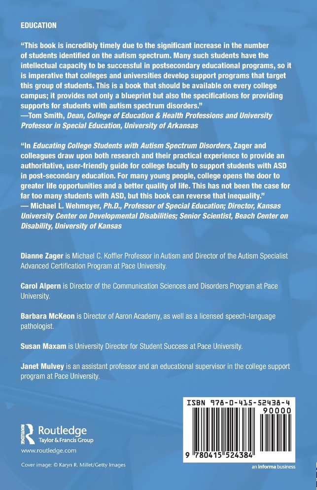 Educating College Students with Autism Spectrum Disorders