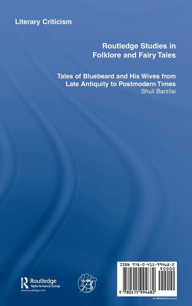 Tales of Bluebeard and His Wives from Late Antiquity to Postmodern Times