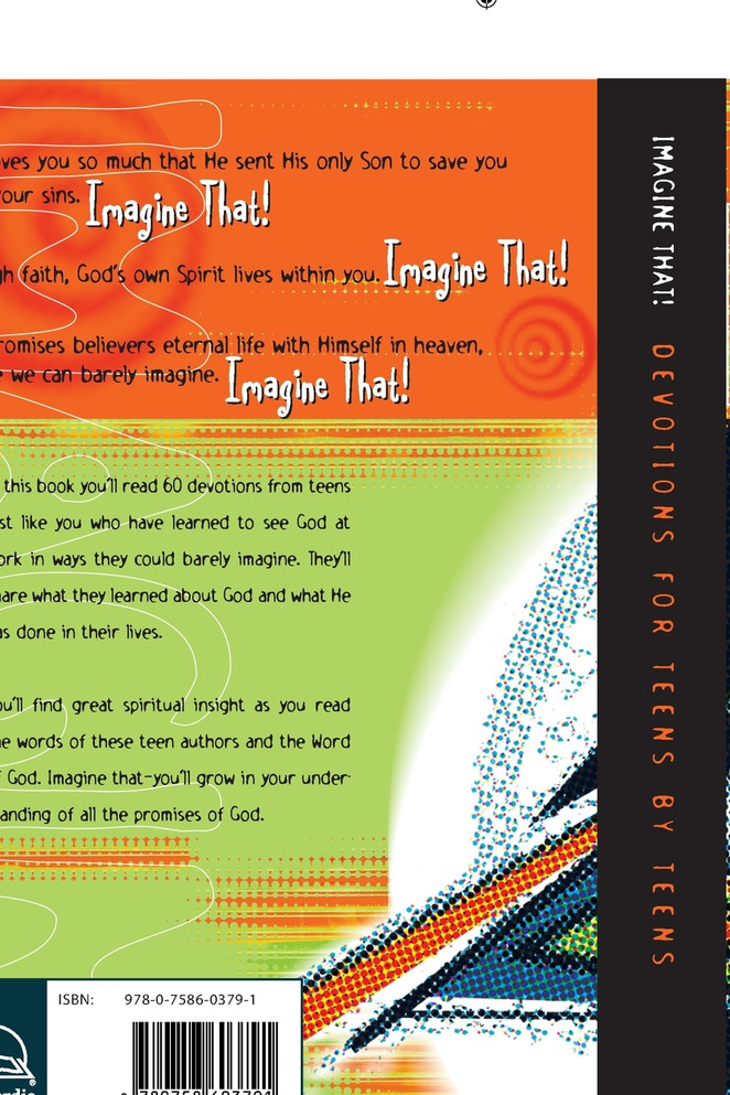 Imagine That! Devotions for Teens by Teens