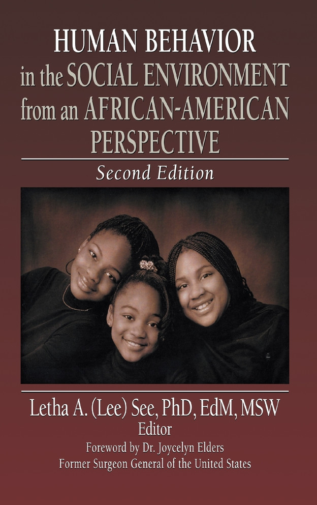 Human Behavior in the Social Environment from an African-American Perspective