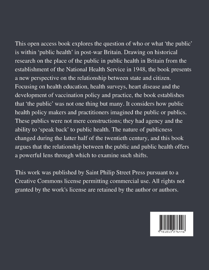 Placing the Public in Public Health in Post-War Britain, 1948-2012