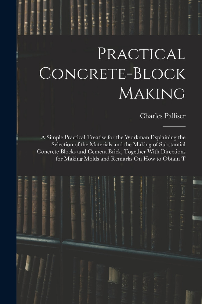 Practical Concrete-Block Making