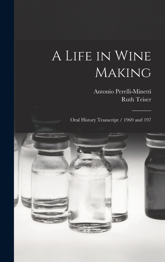 A Life in Wine Making