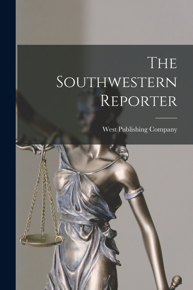 The Southwestern Reporter