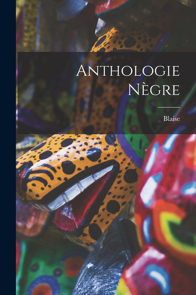 Anthologie nègre