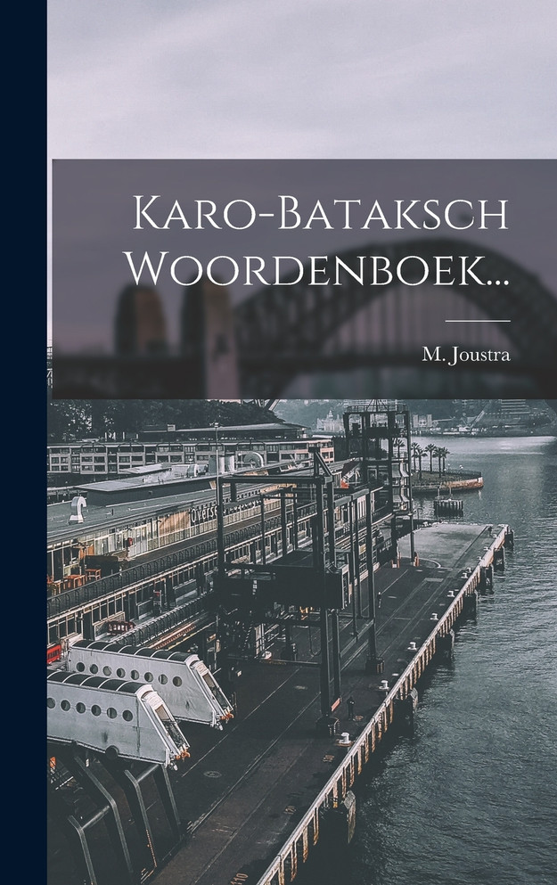 Karo-bataksch Woordenboek...