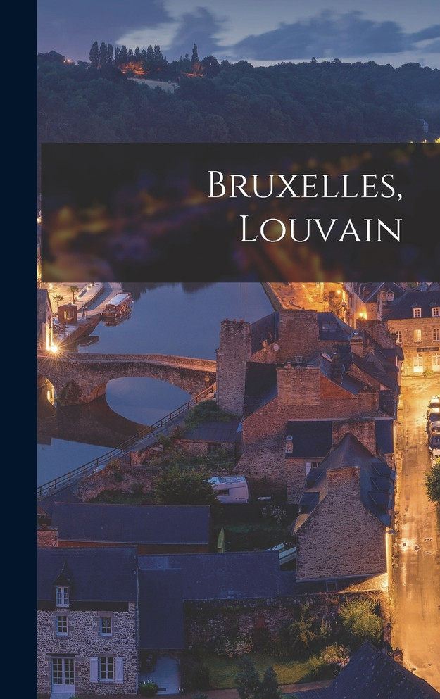 Bruxelles, Louvain
