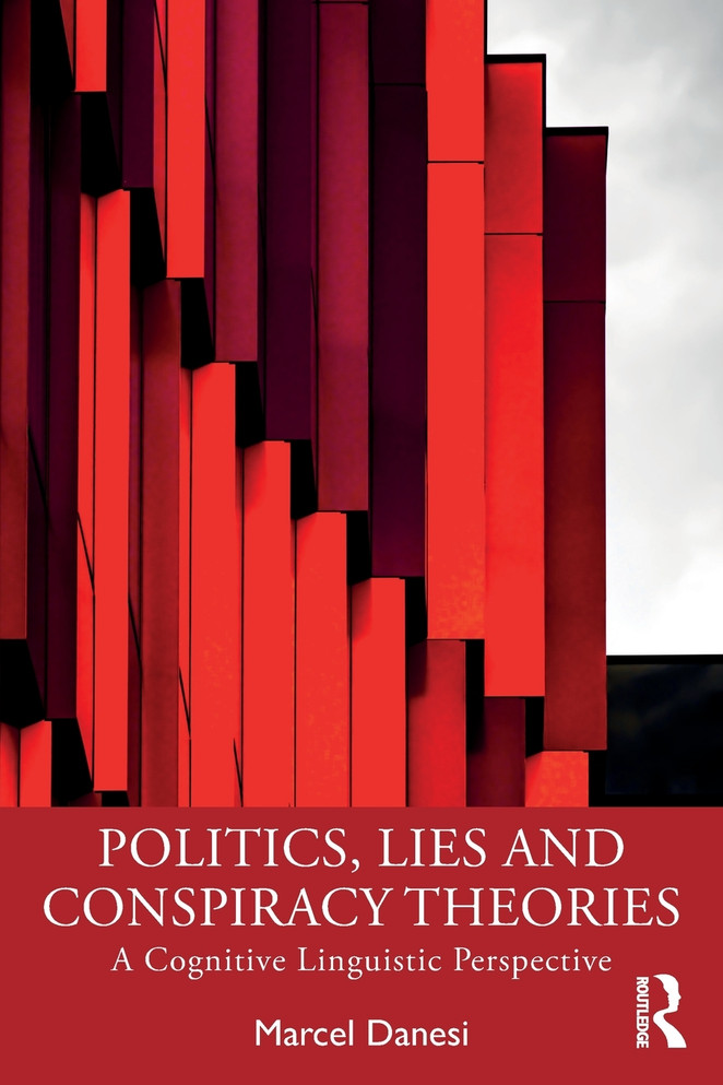 Politics, Lies and Conspiracy Theories