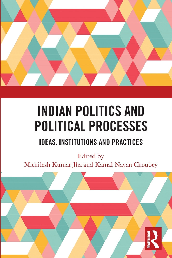 Indian Politics and Political Processes