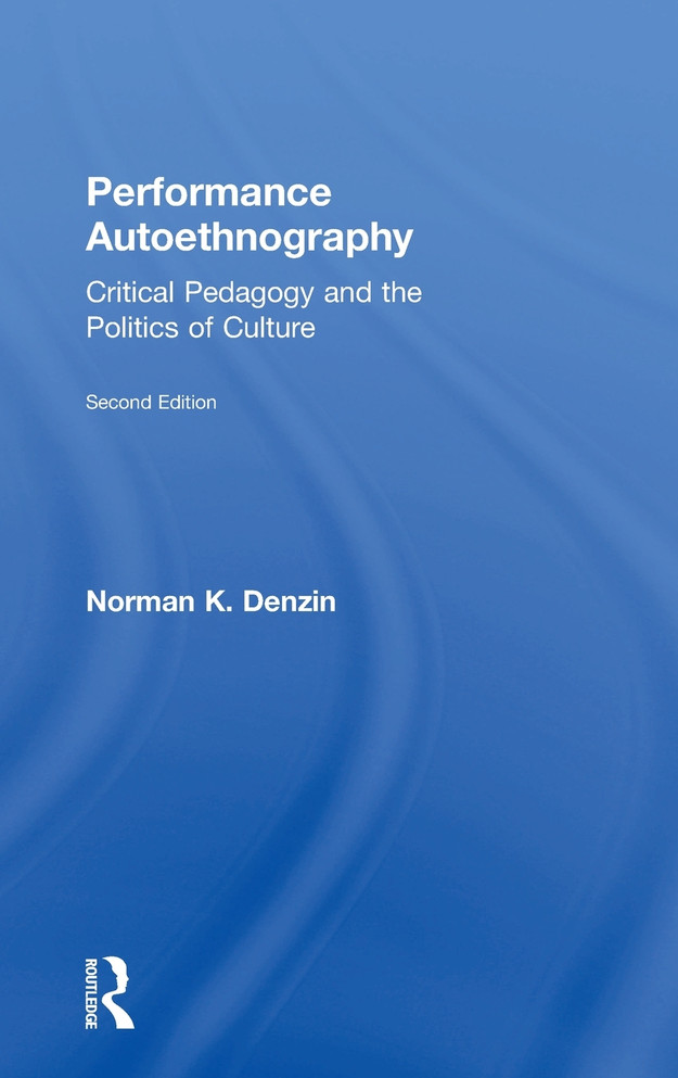 Performance Autoethnography