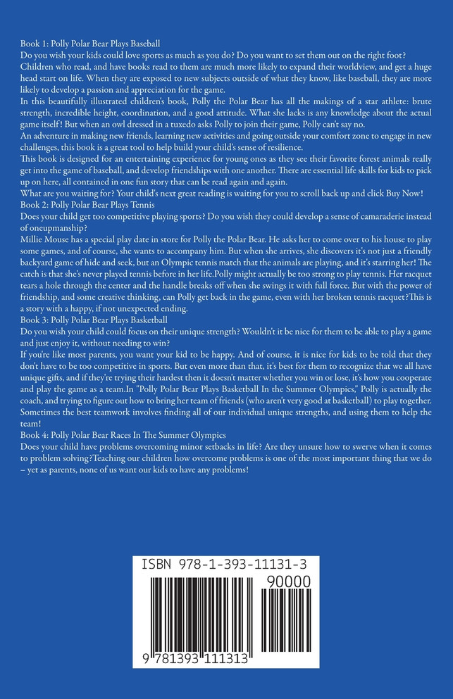 Polly Polar Bear in the Summer Olympics Series.- Four Book Collection