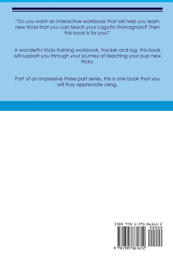 Lagotto Romagnolo Tricks Training Lagotto Romagnolo Tricks & Games Training Tracker  & Workbook.  Includes