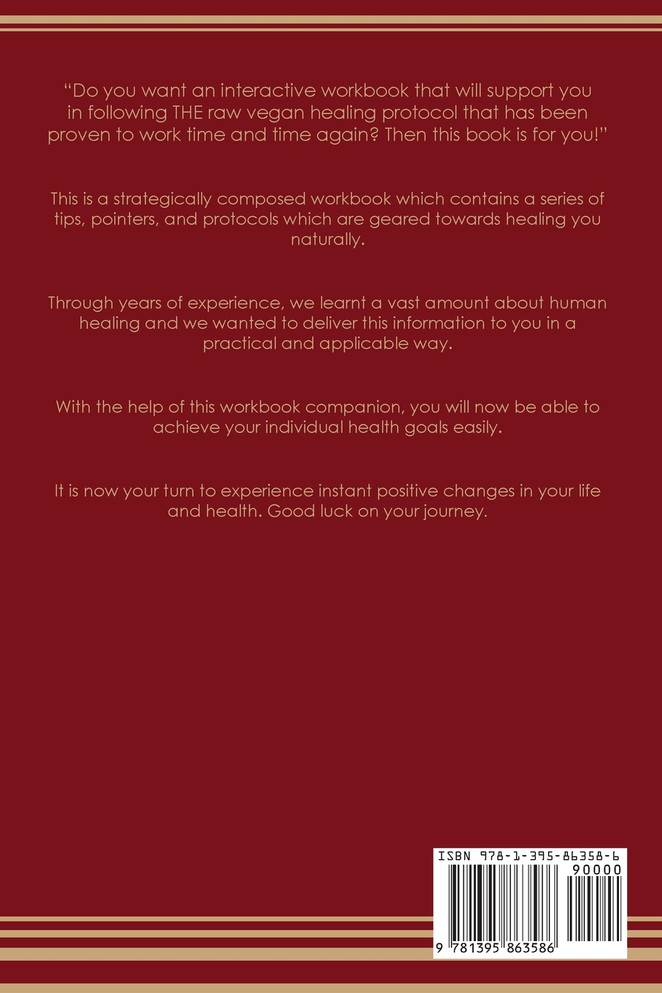 Reversing Pulmonary Hypertension The Raw Vegan Detoxification & Regeneration Workbook for Curing Patients.