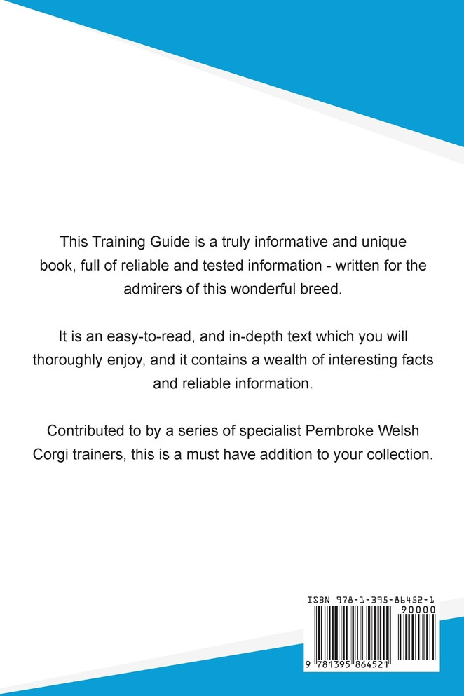 Pembroke Welsh Corgi Training Guide Pembroke Welsh Corgi Training Includes