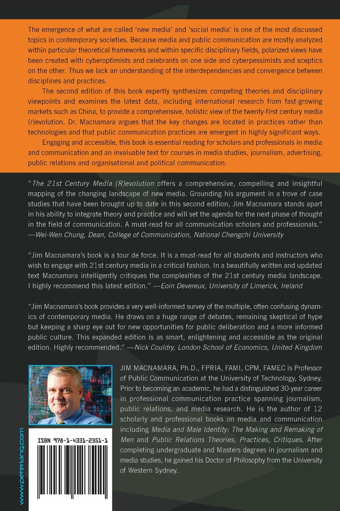 The 21st Century Media (R)evolution; Emergent Communication Practices, Second Edition