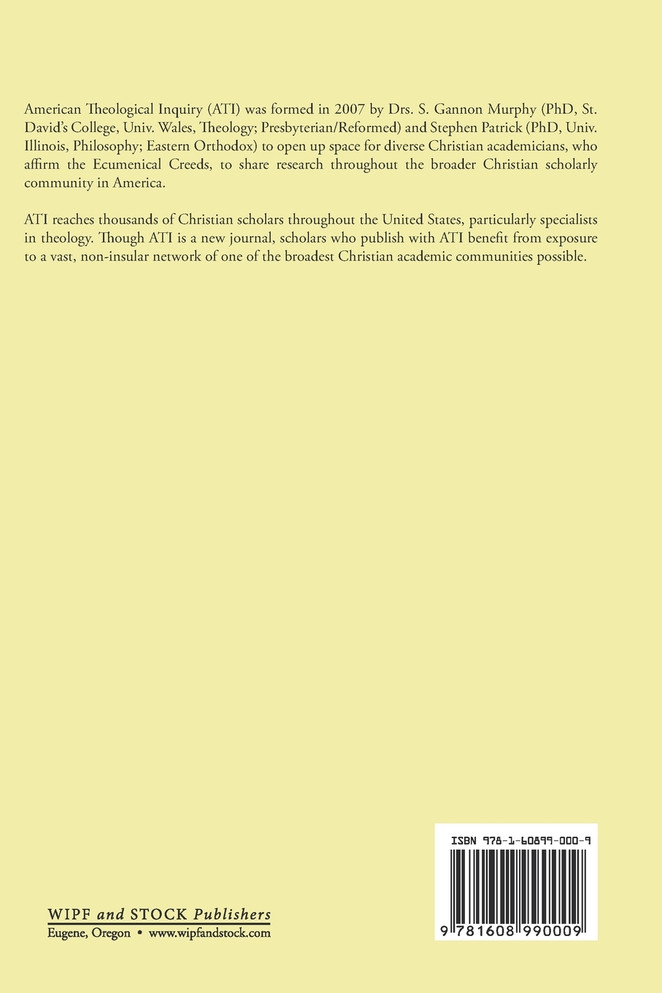 American Theological Inquiry, Volume Two, Issue Two