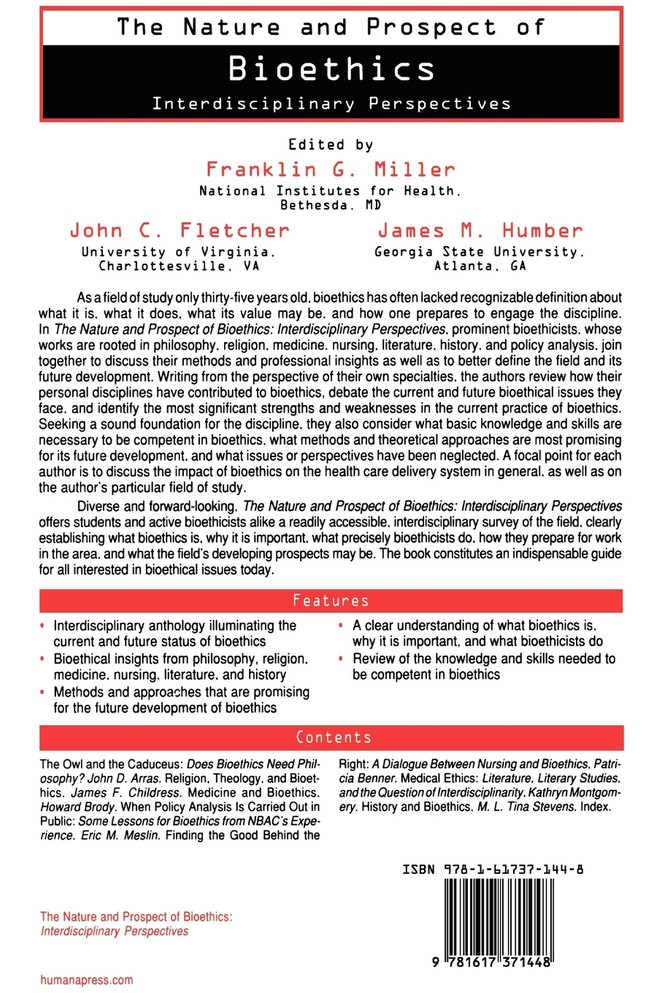 The Nature and Prospect of Bioethics