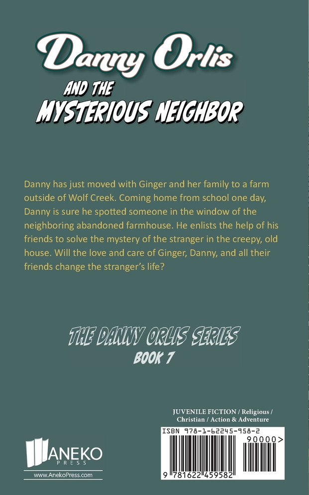 Danny Orlis and the Mysterious Neighbor