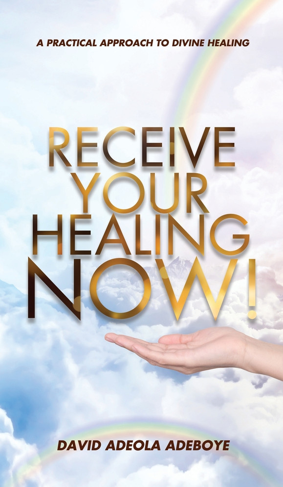 RECEIVE YOUR HEALING NOW