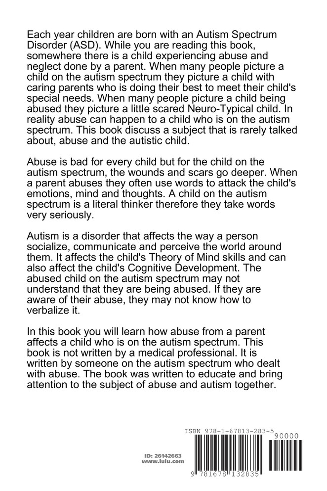 Abuse & Autism Spectrum Disorders