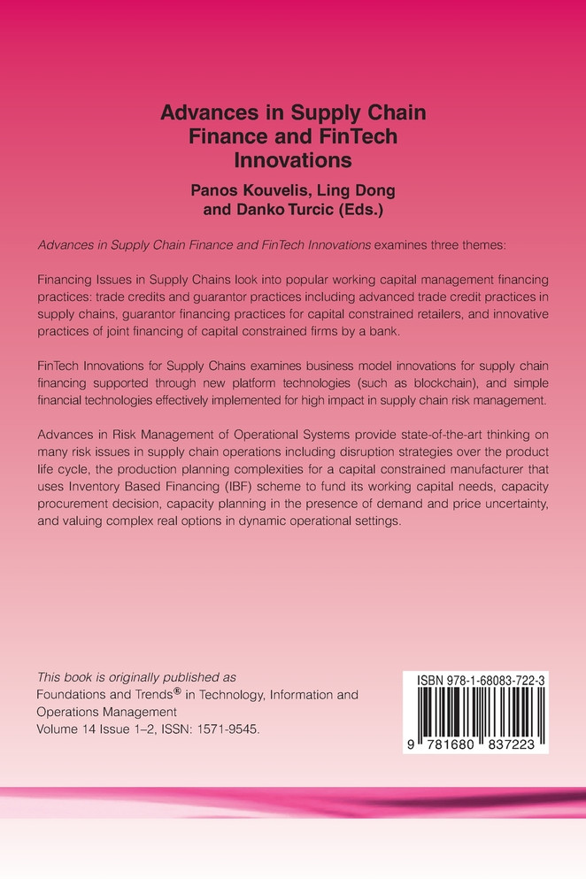 Advances in Supply Chain Finance and FinTech Innovations