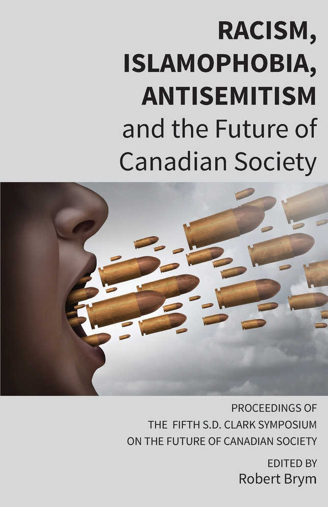 Racism, Islamophobia, Antisemitism  and the Future of Canadian Society