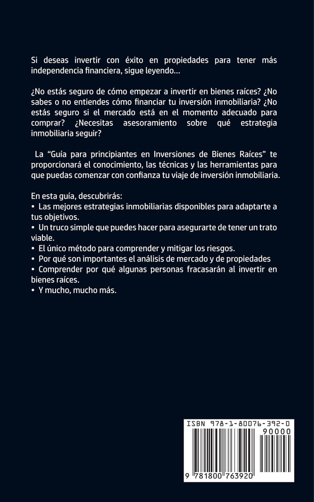 Guía para principiantes en Inversiones de Bienes Raíces.