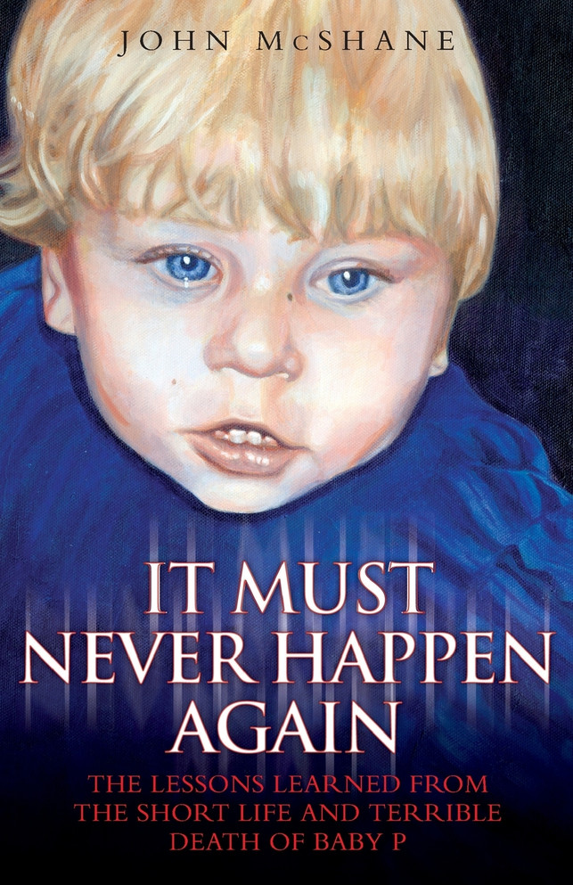 Baby P - It Must Never Happen Again